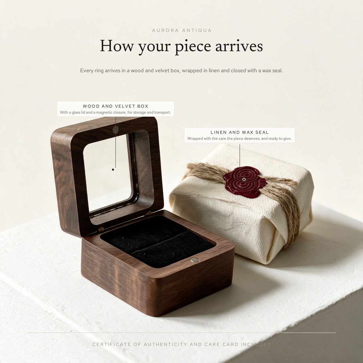 How your Aurora Antiqua ring arrives: wood and velvet box with a glass lid and magnetic closure, wrapped in linen and closed with a wax seal